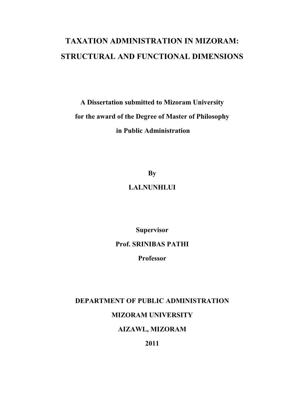 Taxation Administration in Mizoram: Structural and Functional Dimensions