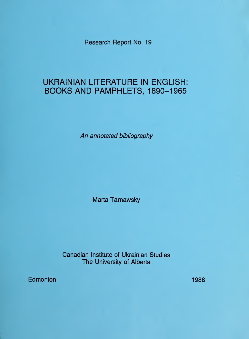 Ukrainian Literature in English: Books and Pamphlets, 1890–1965