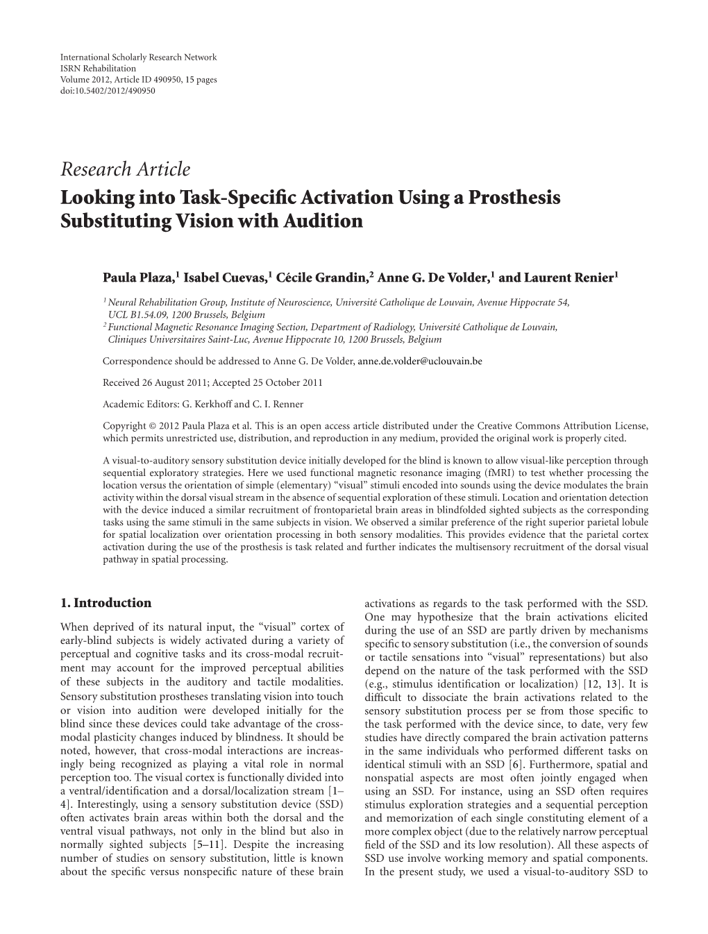 Looking Into Task-Specific Activation Using a Prosthesis Substituting Vision with Audition