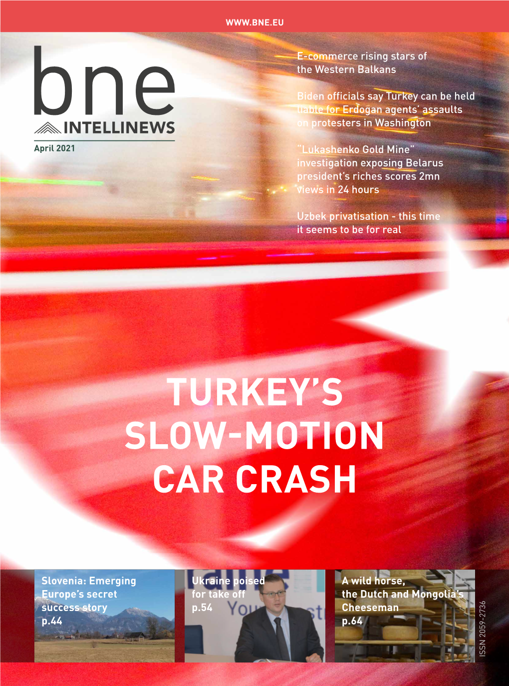 Turkey's Slow-Motion Car Crash