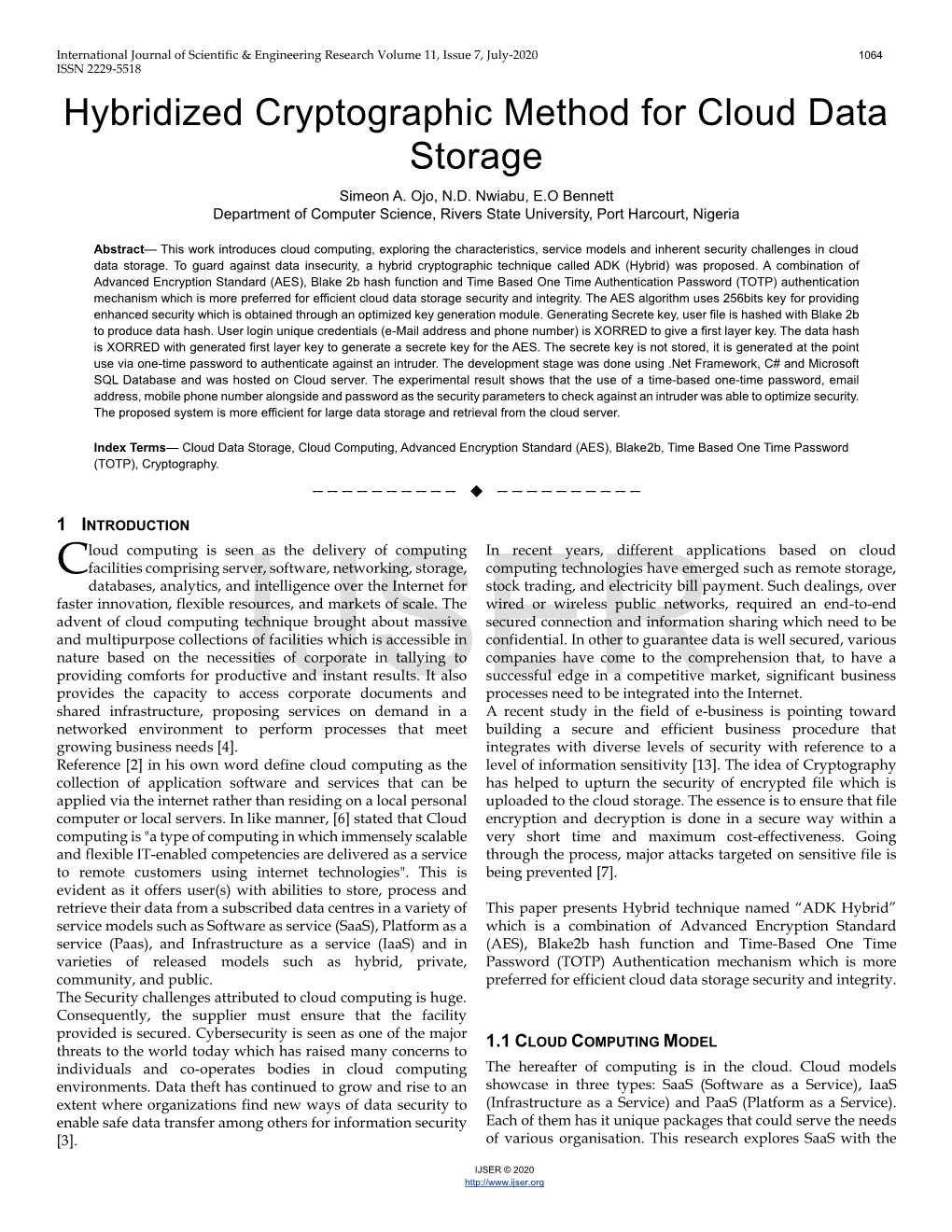 Hybridized Cryptographic Method for Cloud Data Storage Simeon A