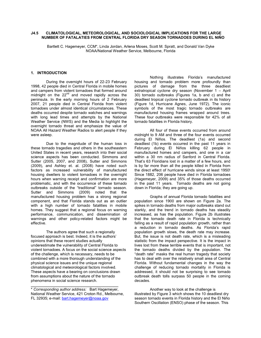 Climatological, Meteorological, and Societal