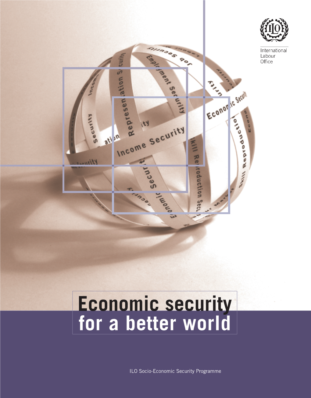 Economic Security for a Better World