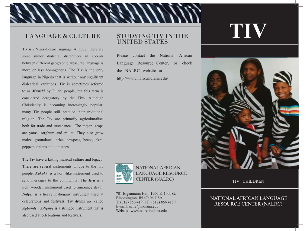 TIV in the TIV UNITED STATES Tiv Is a Niger-Congo Language