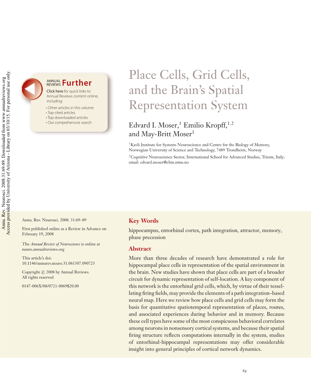 Place Cells, Grid Cells, and the Brain's Spatial Representation System