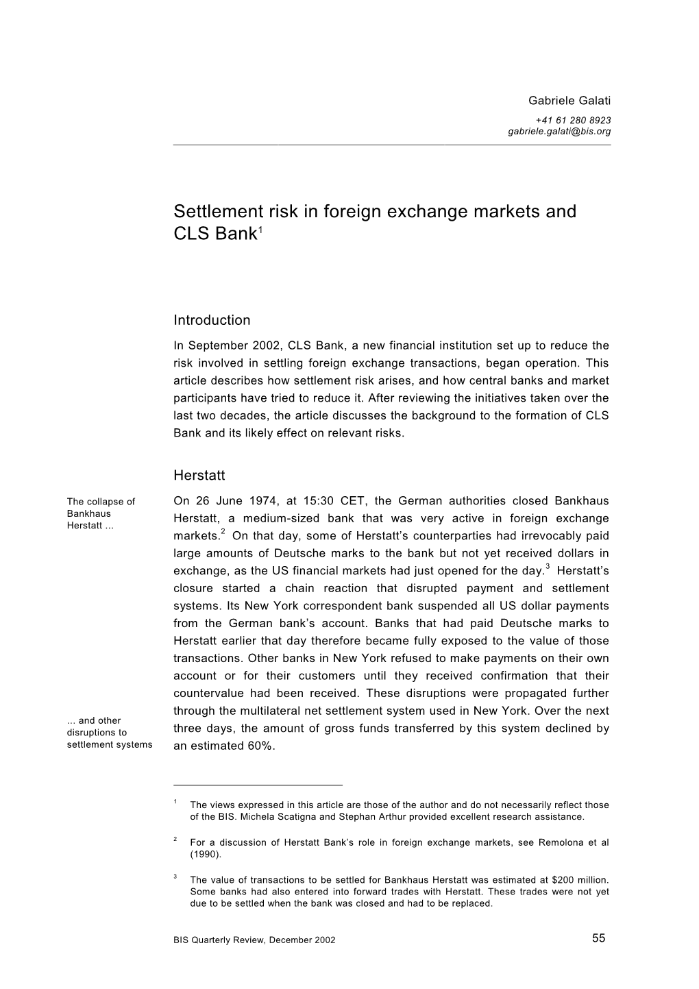 Settlement Risk in Foreign Exchange Markets and CLS Bank1