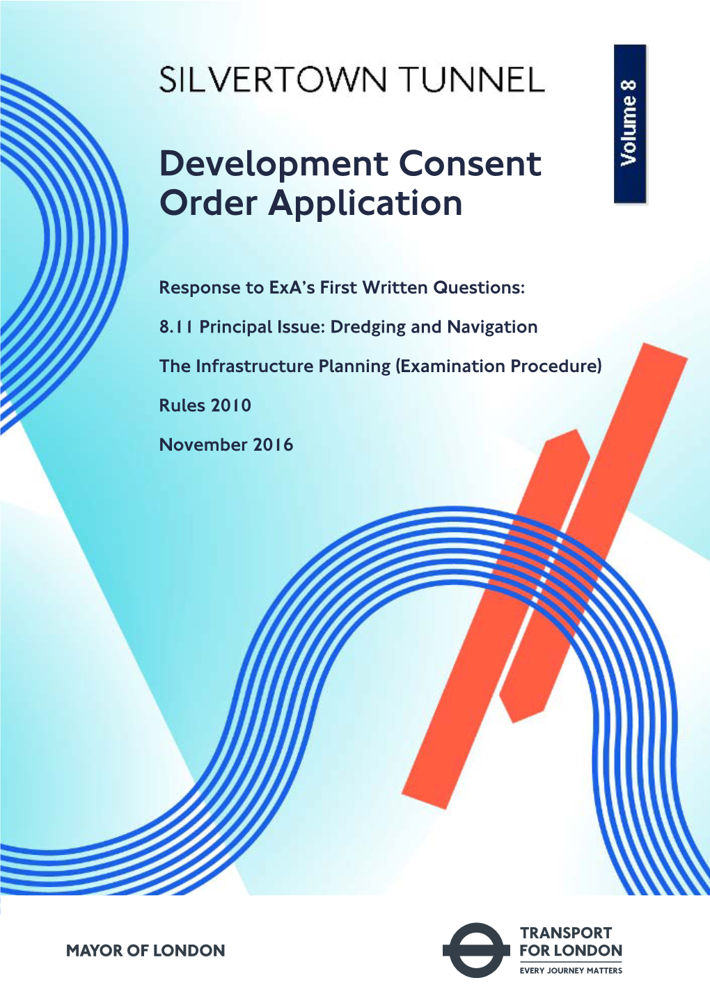 Development Consent Order Application