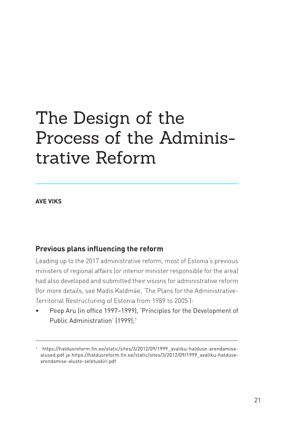 The Design of the Process of the Adminis- Trative Reform