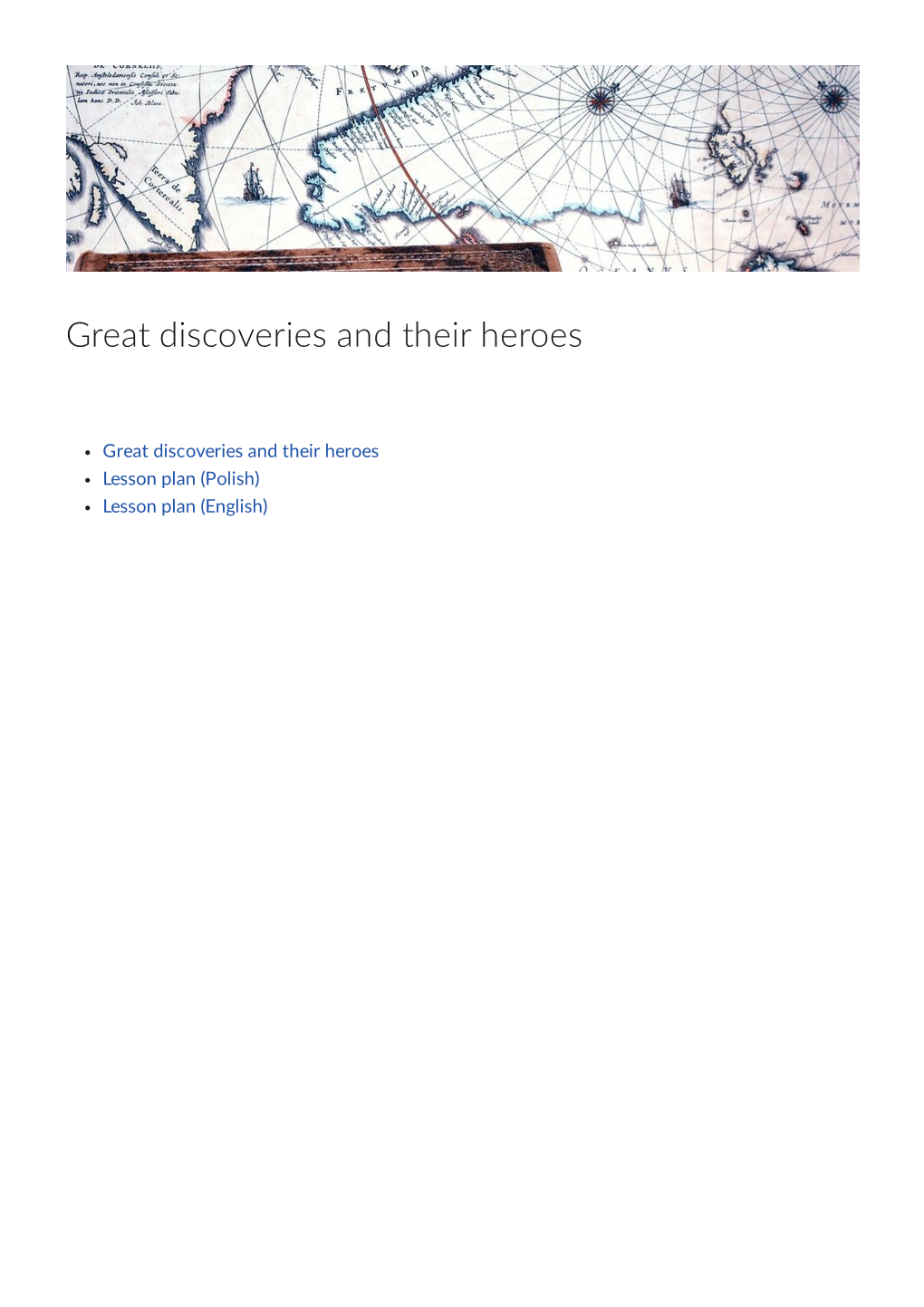 Great Discoveries and Their Heroes