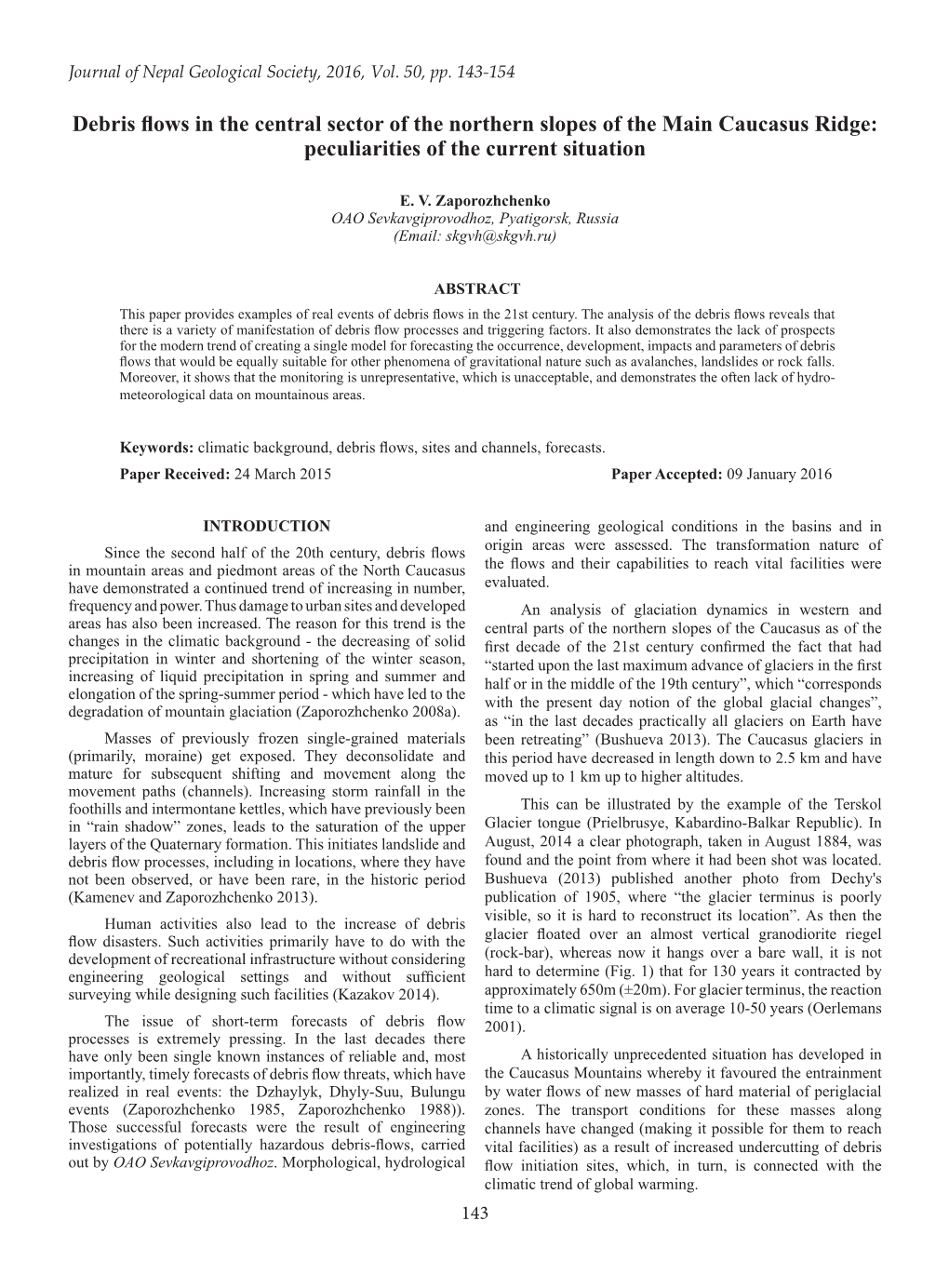 Debris Flows in the Central Sector of the Northern Slopes of the Main Caucasus Ridge: Peculiarities of the Current Situation