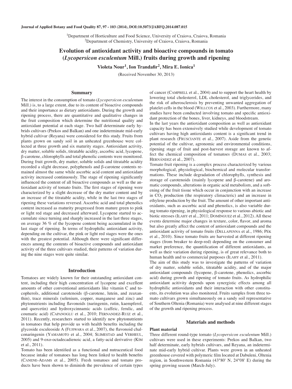 Evolution of Antioxidant Activity and Bioactive Compounds in Tomato