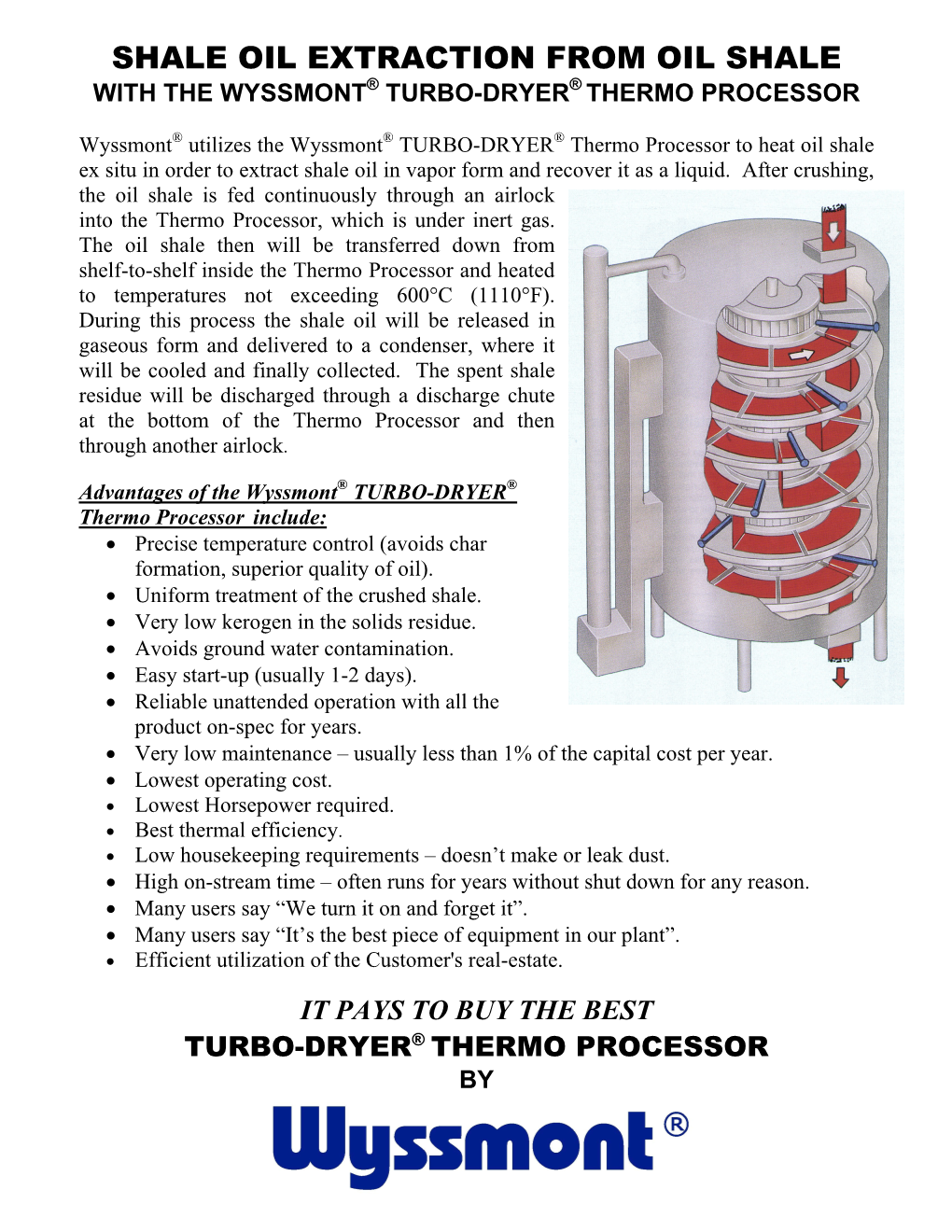 Shale Oil Extraction from Oil Shale with the Wyssmont® Turbo-Dryer® Thermo Processor