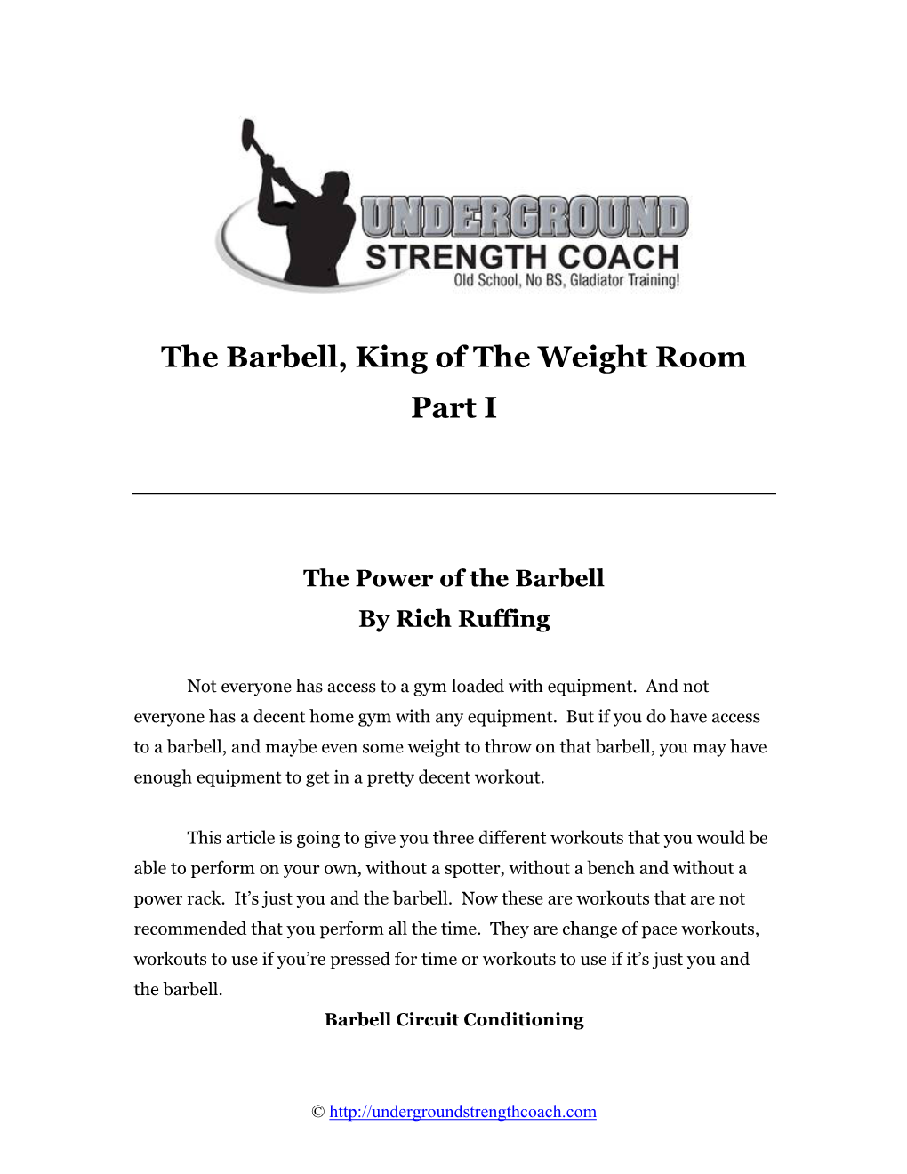 The Barbell, King of the Weight Room Part I