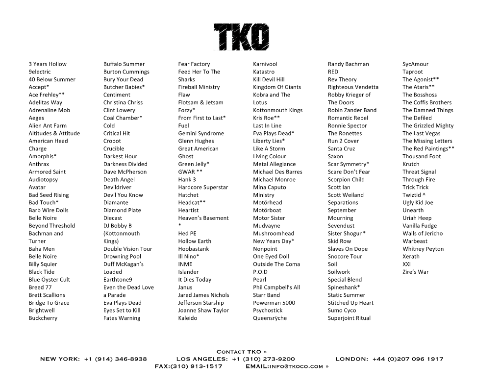 207 096 1917 FAX:(310) 913-1517 EMAIL:Info@Tkoco.Com »