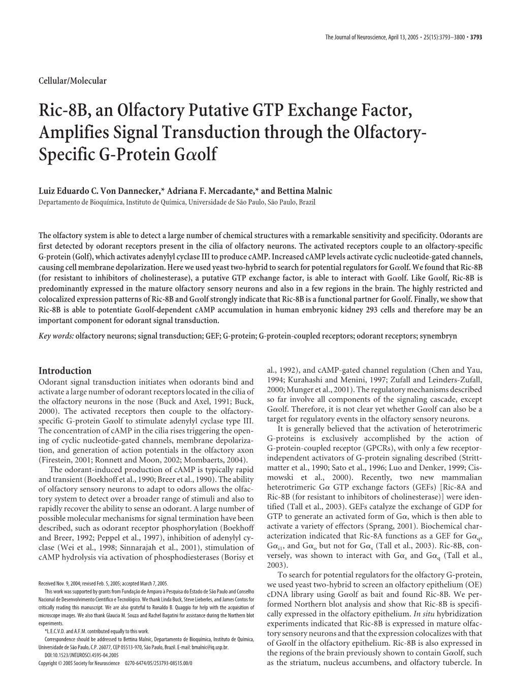 Ric-8B, an Olfactory Putative GTP Exchange Factor, Amplifies Signal Transduction Through the Olfactory- Specific G-Protein G␣Olf