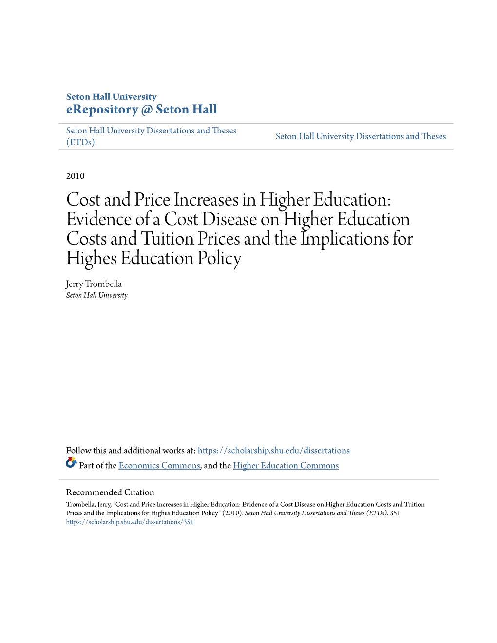 Cost and Price Increases in Higher Education