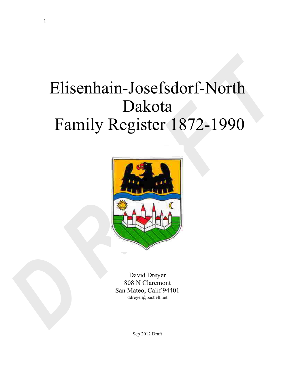 Elisenhain-Josefsdorf-North Dakota Family Register 1872-1990