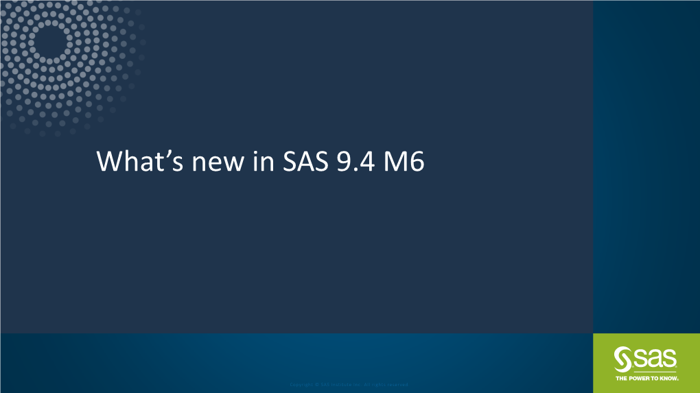 What's New in SAS 9.4 M6