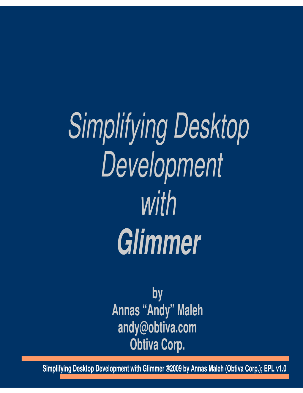 Simplifying Desktop Development with Glimmer