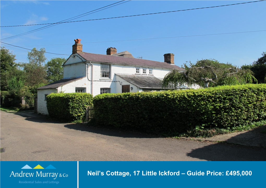 "Doubleclick Insert Picture" Neil’S Cottage, 17 Little Ickford – Guide Price: £495,000