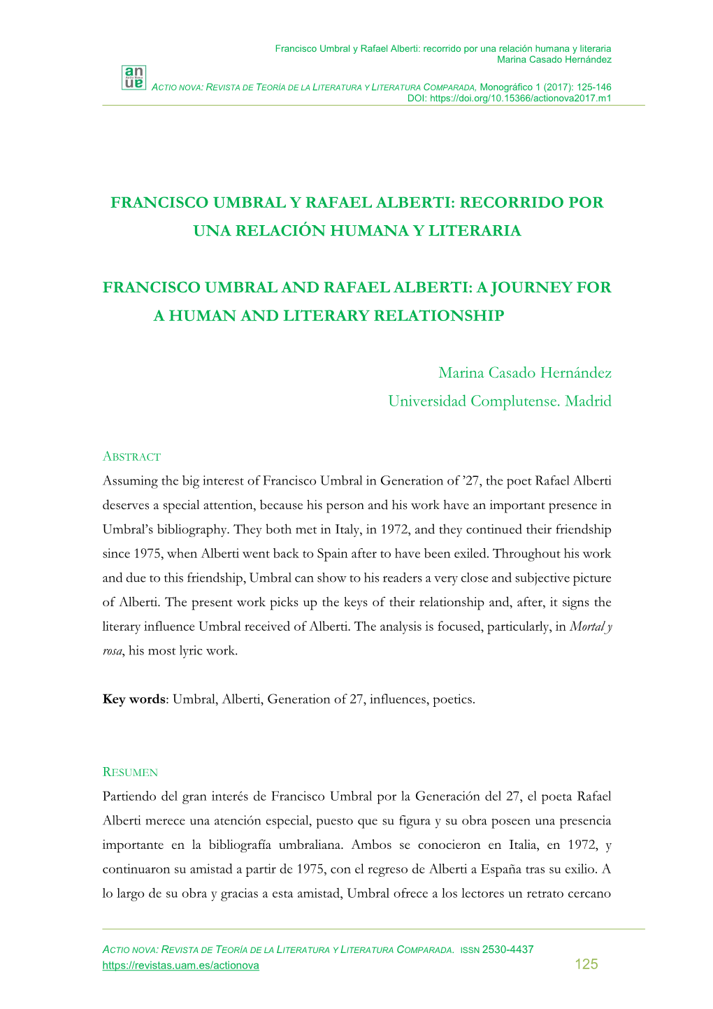 Francisco Umbral Y Rafael Alberti: Recorrido Por Una Relación Humana Y Literaria Marina Casado Hernández