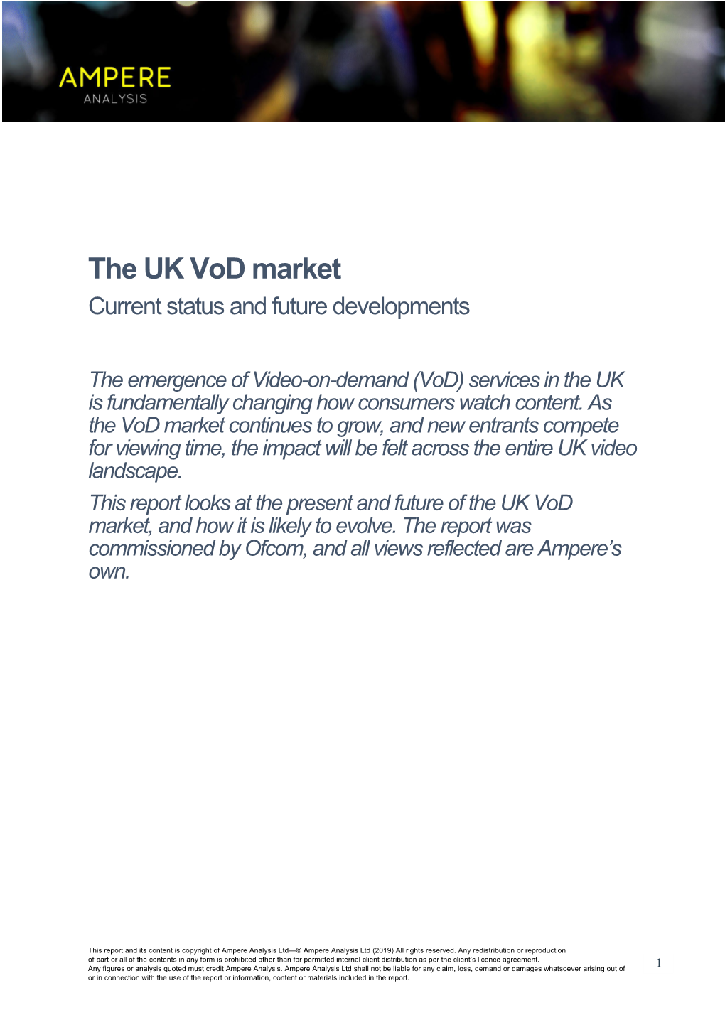 The UK Vod Market Current Status and Future Developments