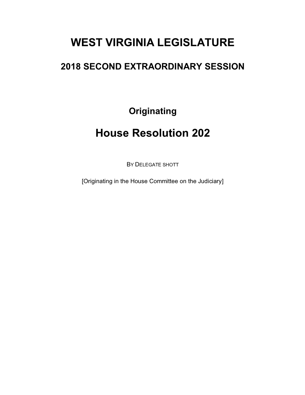 WEST VIRGINIA LEGISLATURE House Resolution