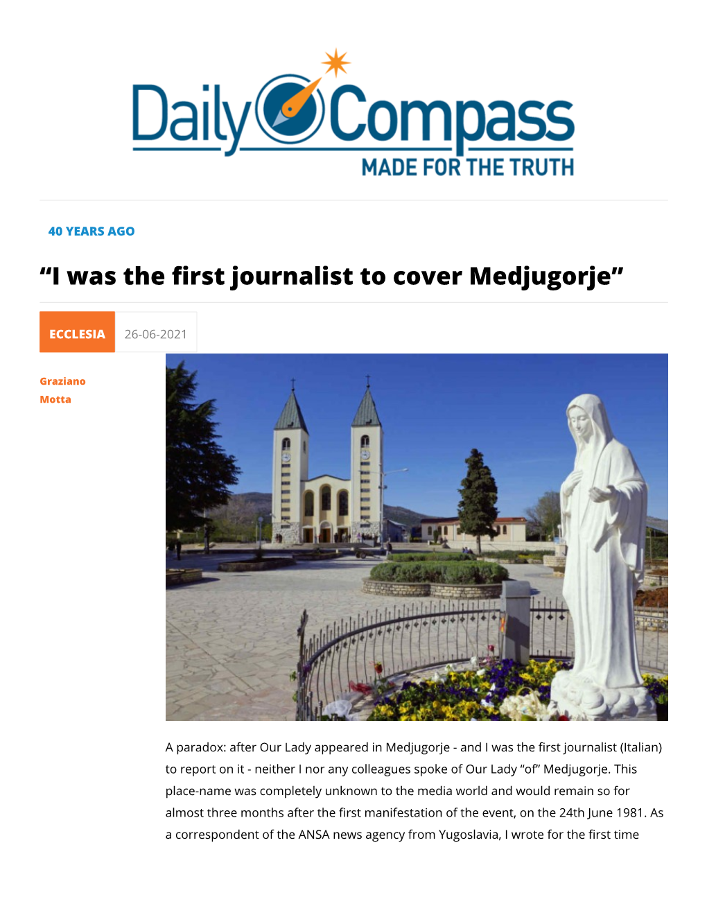“I Was the First Journalist to Cover Medjugorje”