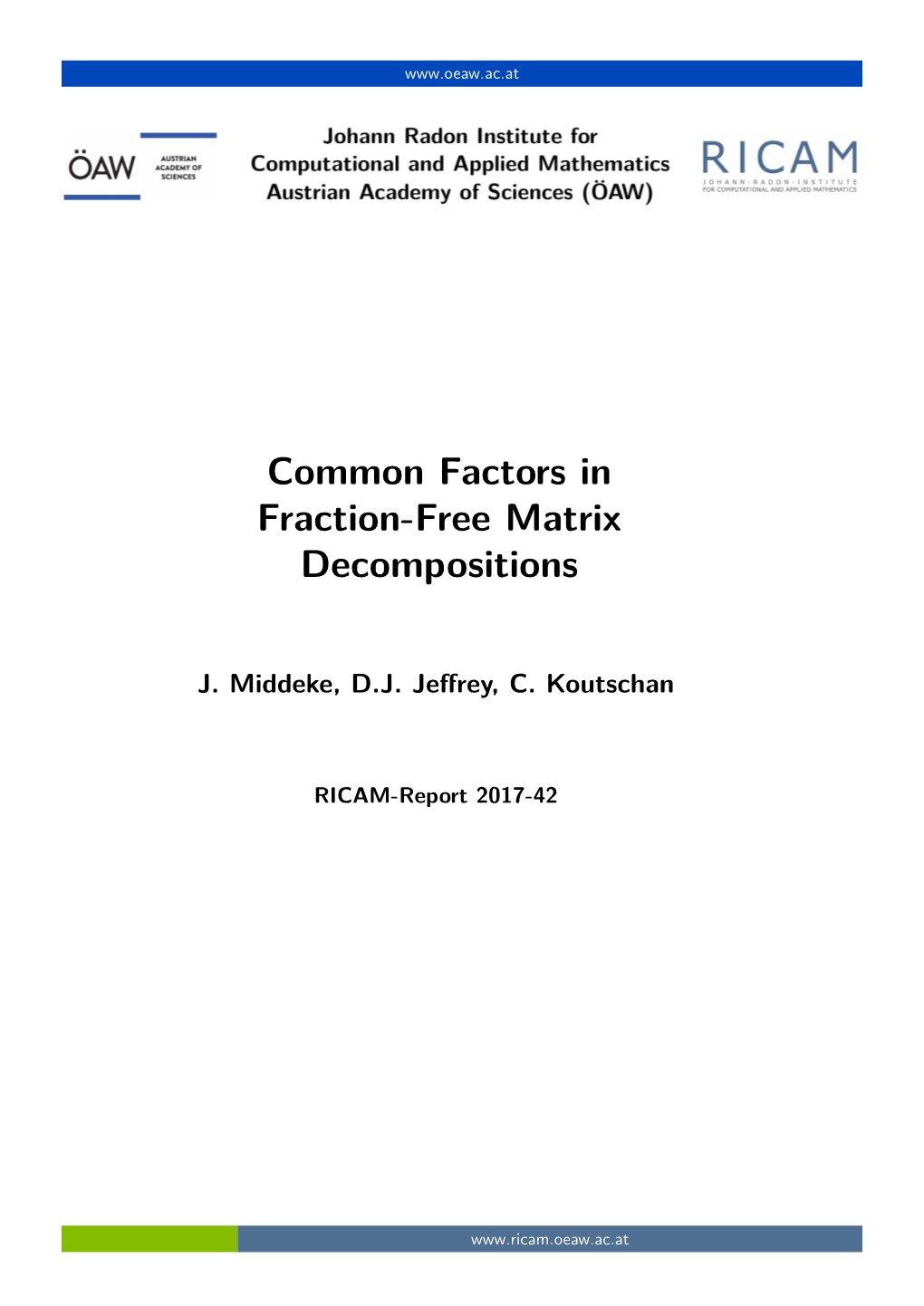 Common Factors in Fraction-Free Matrix Decompositions