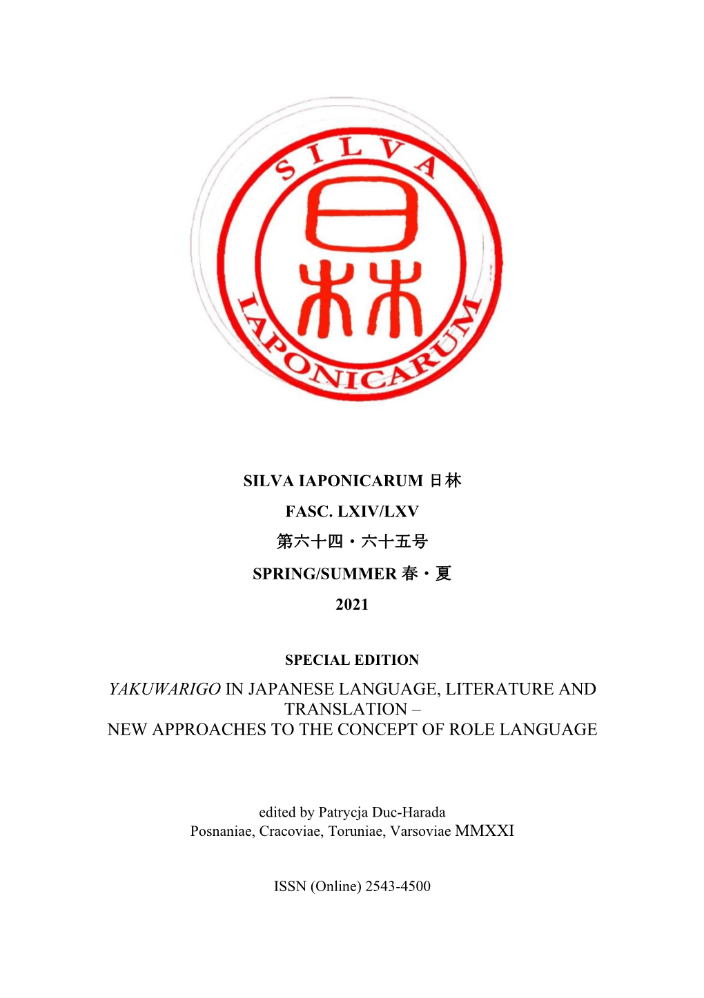 Yakuwarigo in Japanese Language, Literature and Translation – New Approaches to the Concept of Role Language