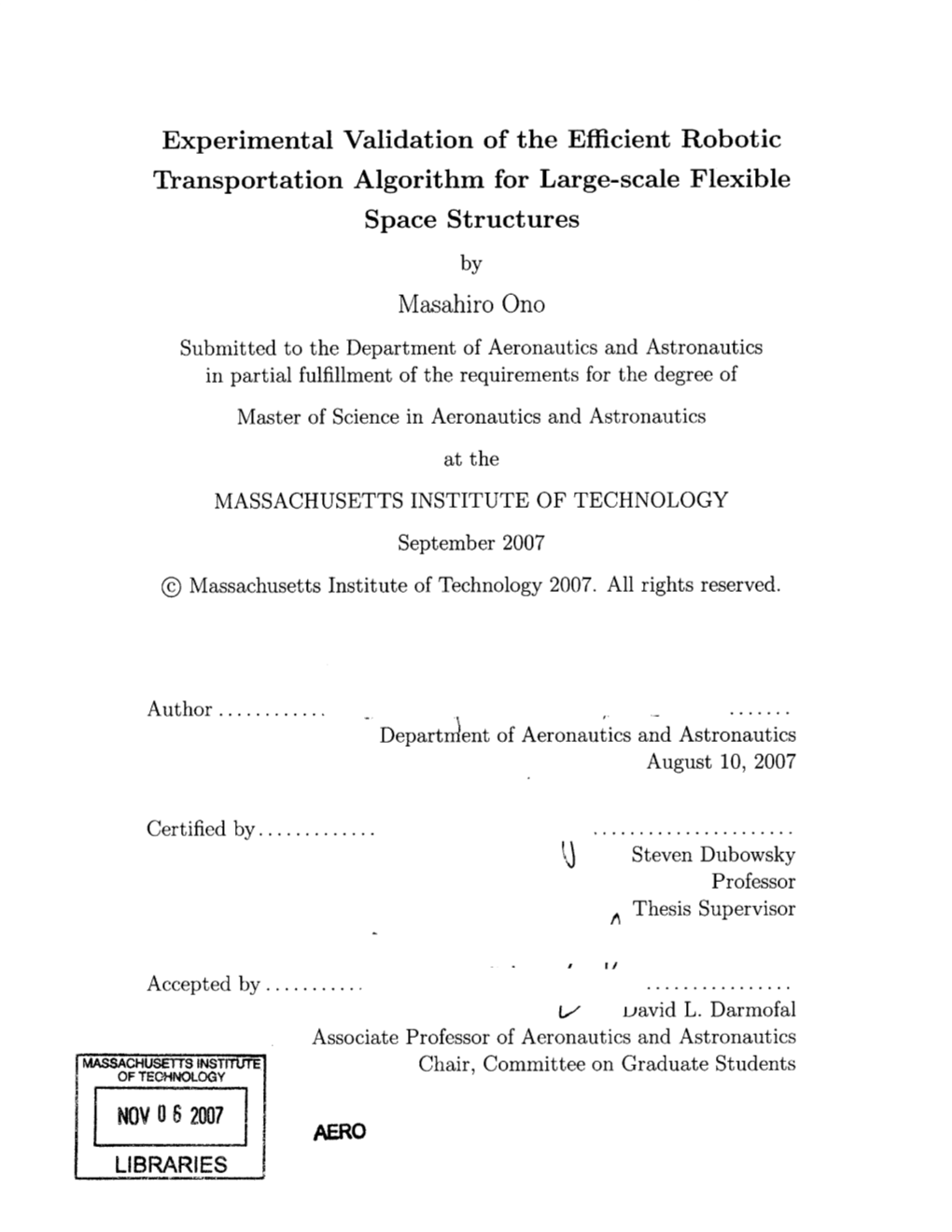 Experimental Validation of the Efficient Robotic Transportation Algorithm