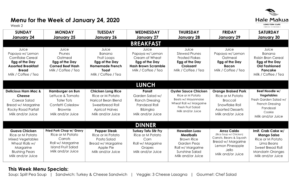 BREAKFAST LUNCH DINNER Menu for the Week of January 24, 2020