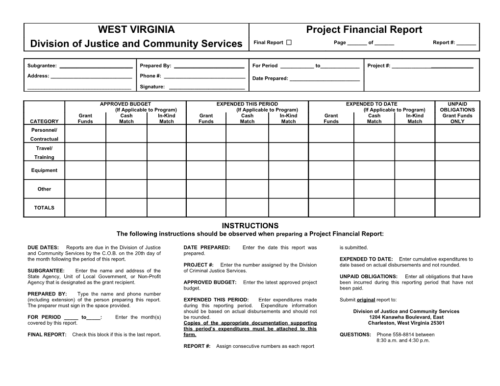 The Following Instructions Should Be Observed When Preparing a Project Financial Report