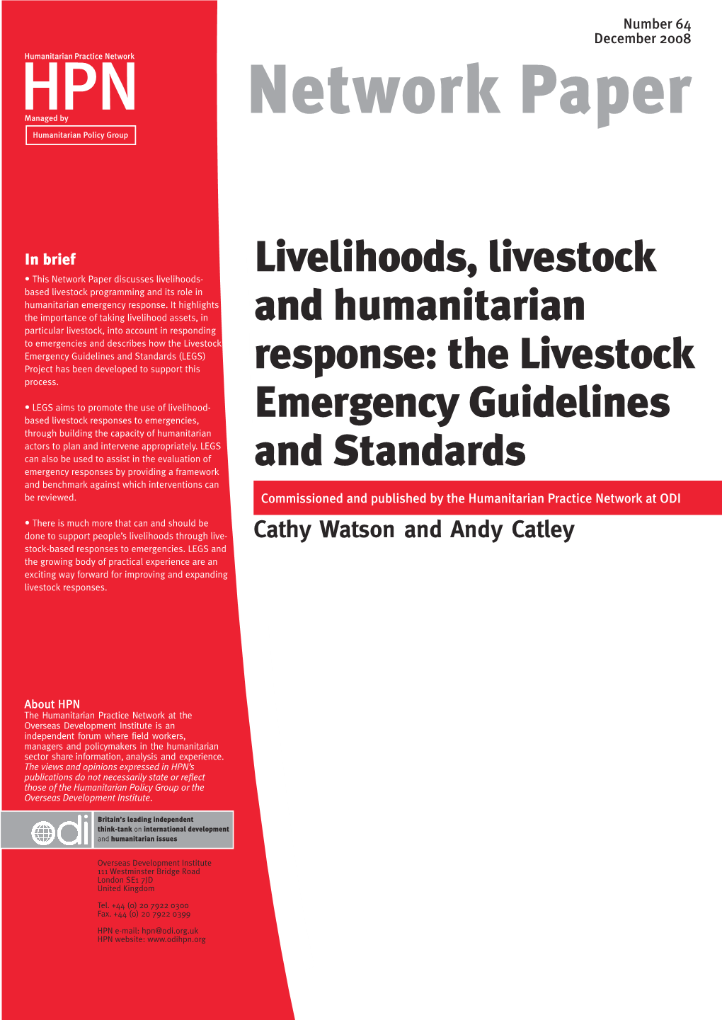 Livelihoods, Livestock and Humanitarian Response: the Livestock Emergency Guidelines and Standards