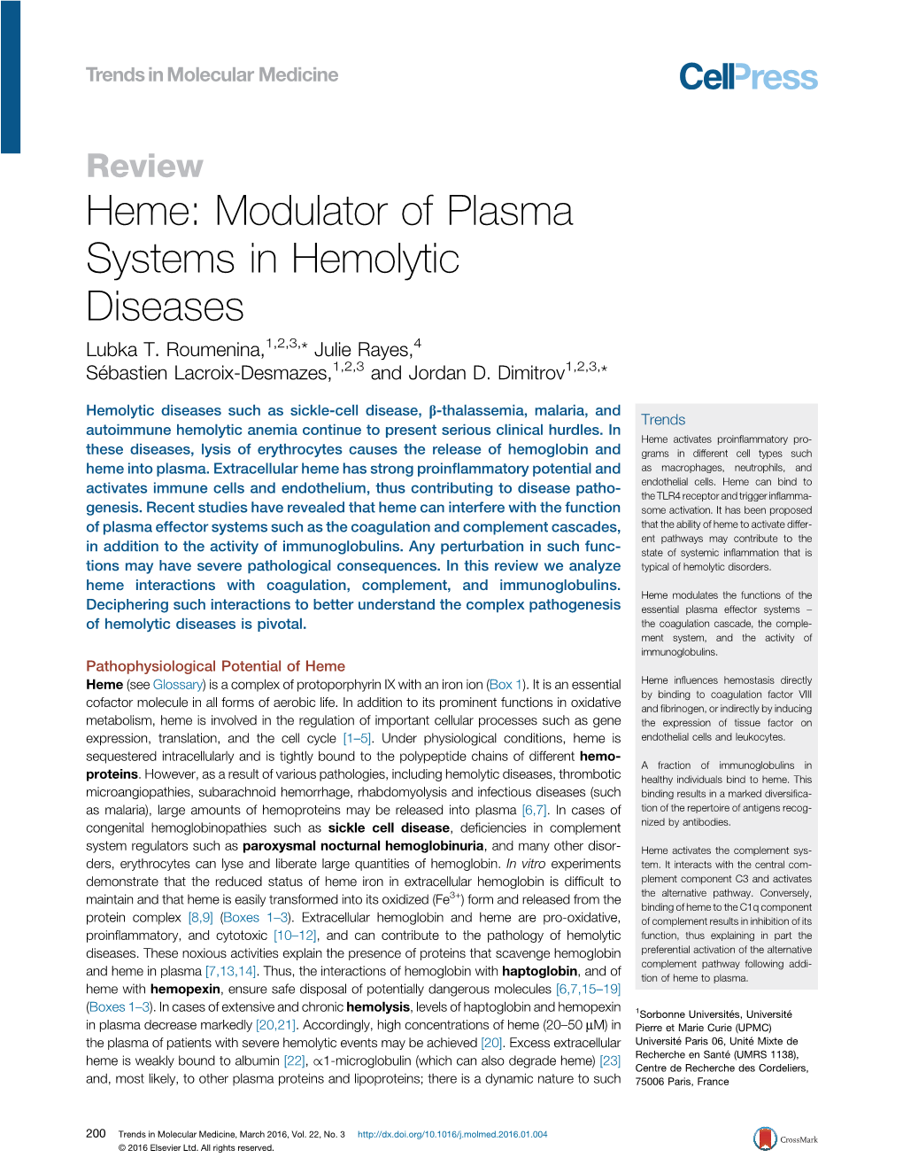Heme: Modulator of Plasma Systems in Hemolytic Diseases