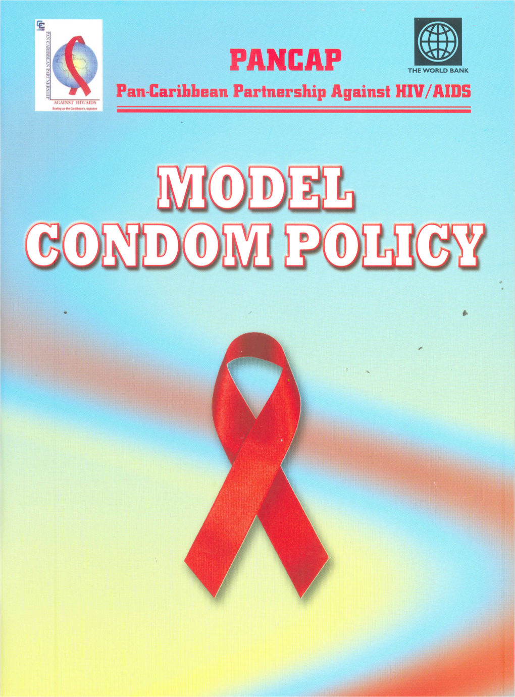 Elements of the PANCAP Model Condom Policy