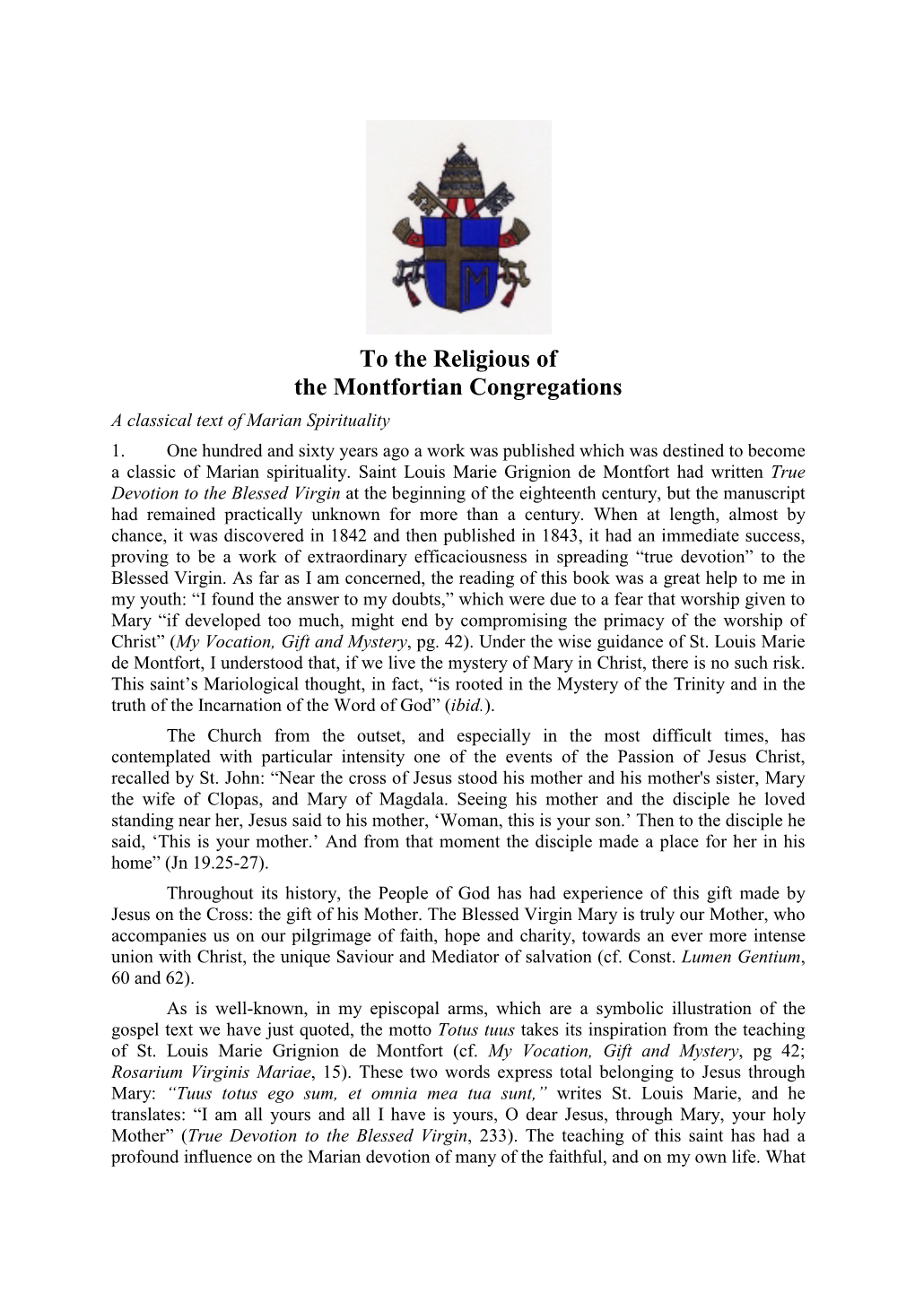 To the Religious of the Montfortian Congregations a Classical Text of Marian Spirituality 1