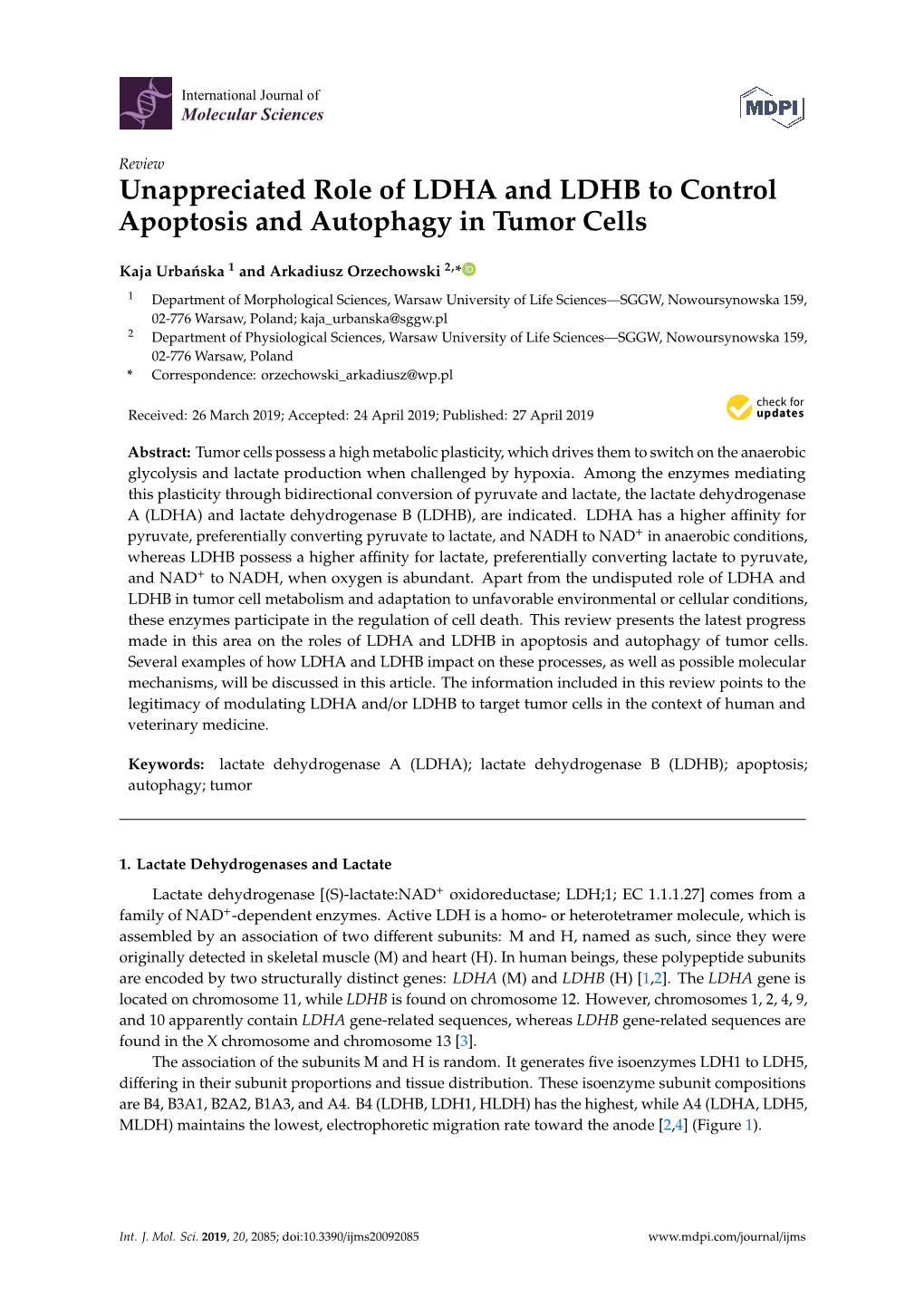 Unappreciated Role of LDHA and LDHB to Control Apoptosis and Autophagy in Tumor Cells