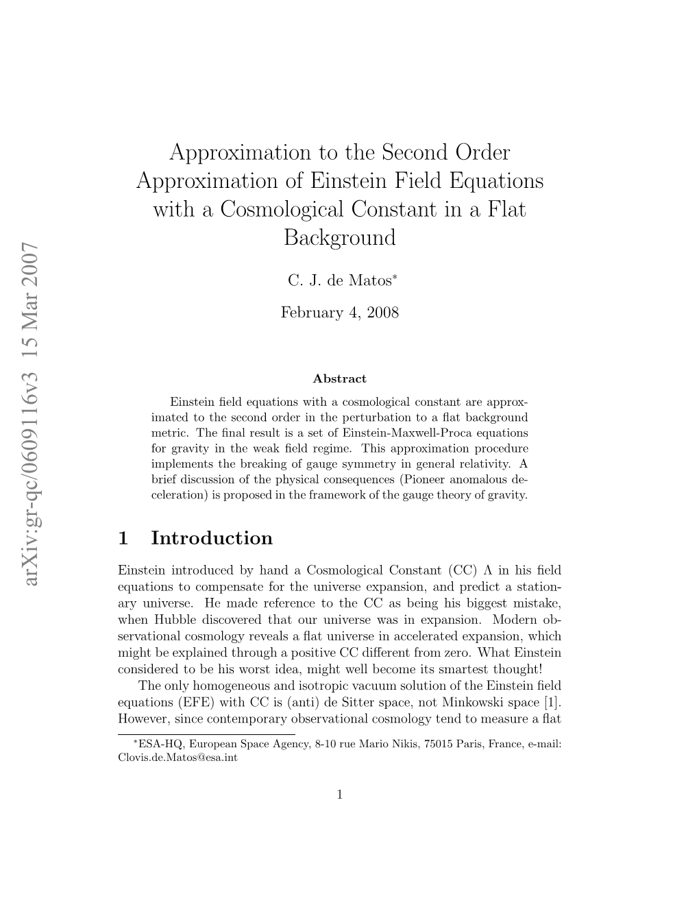 Approximation to the Second Order Approximation of Einstein Field