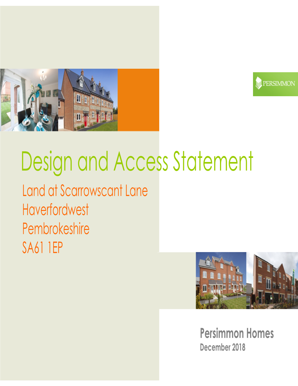 Design and Access Statement Land at Scarrowscant Lane Haverfordwest Pembrokeshire SA61 1EP