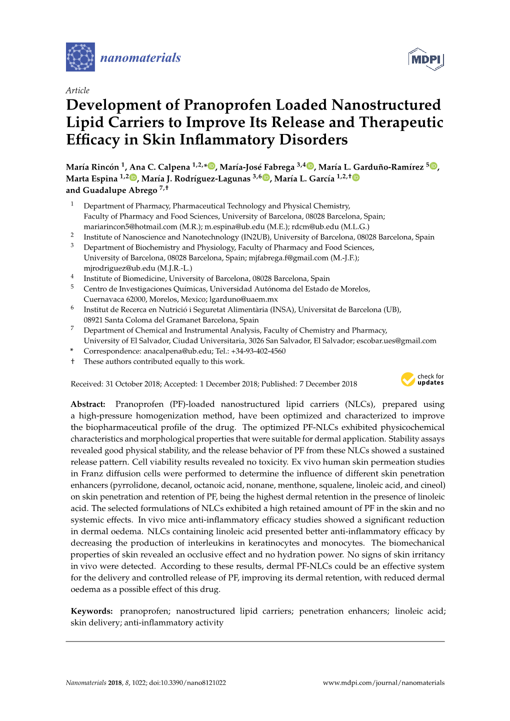 Development of Pranoprofen Loaded Nanostructured Lipid Carriers to Improve Its Release and Therapeutic Efﬁcacy in Skin Inﬂammatory Disorders