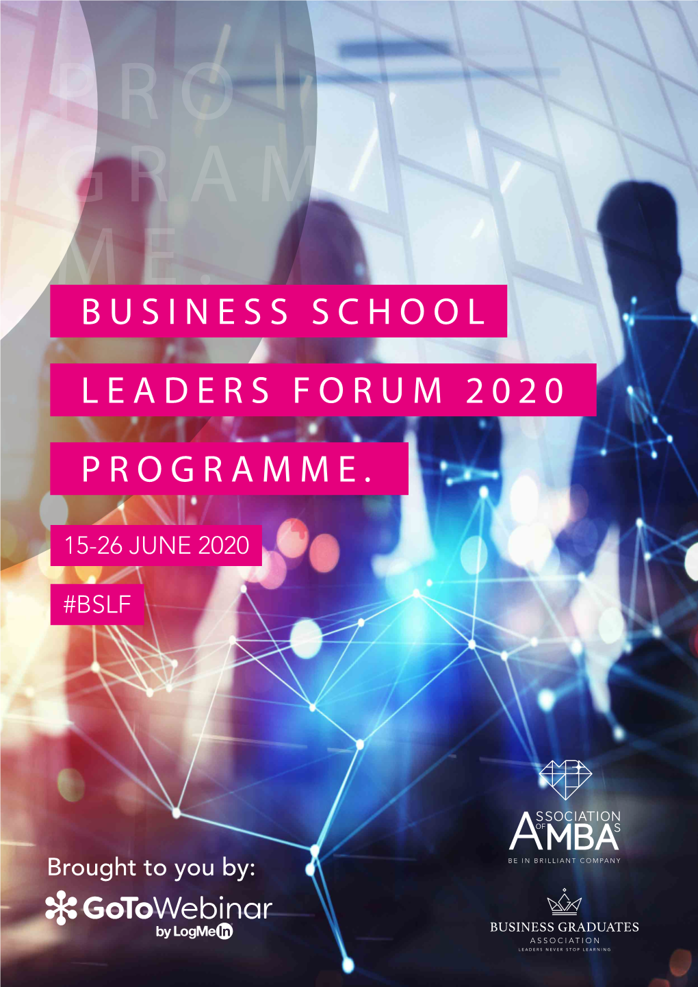 Business School Leaders Forum 2020 Programme