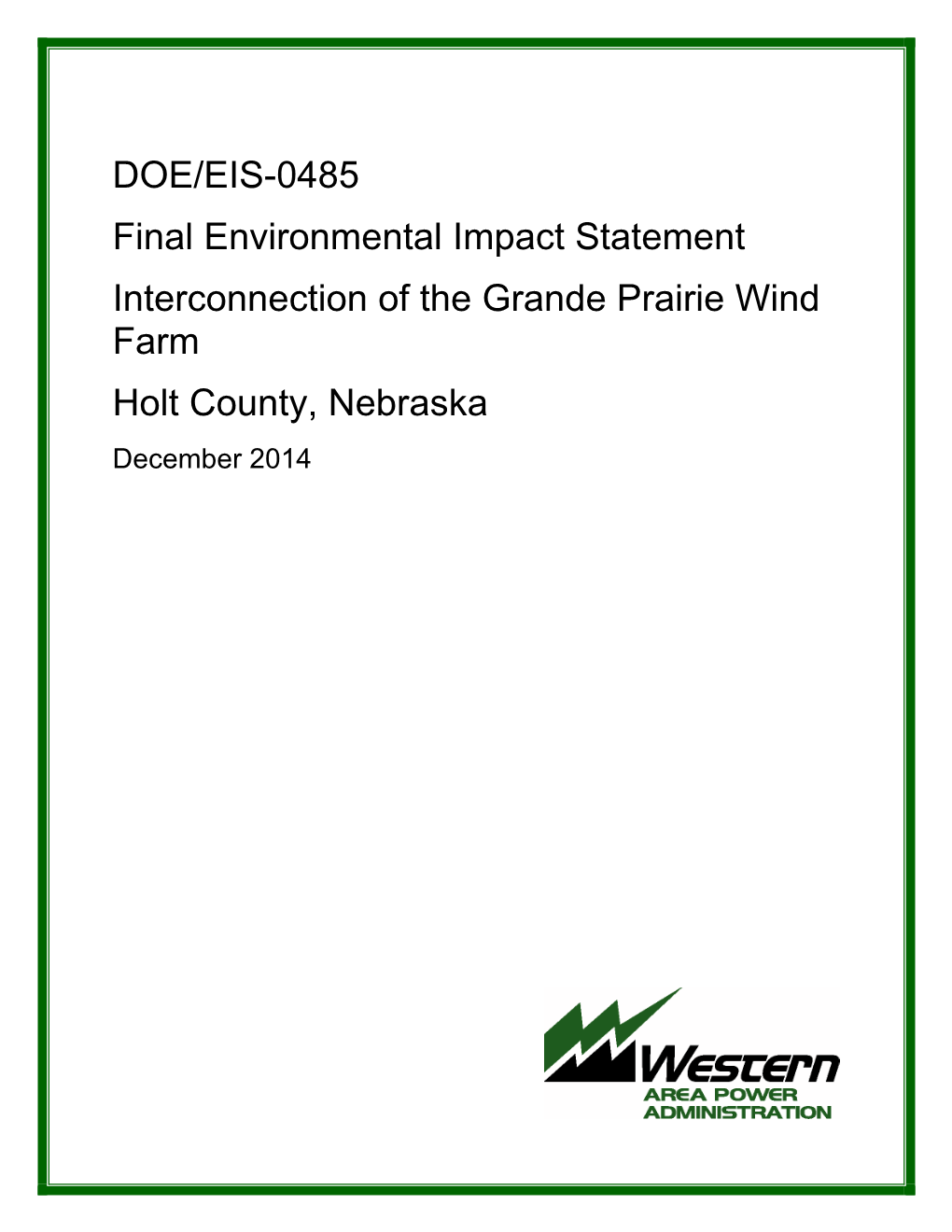 DOE/EIS-0485 Final Environmental Impact Statement Grande Prairie Wind Farm