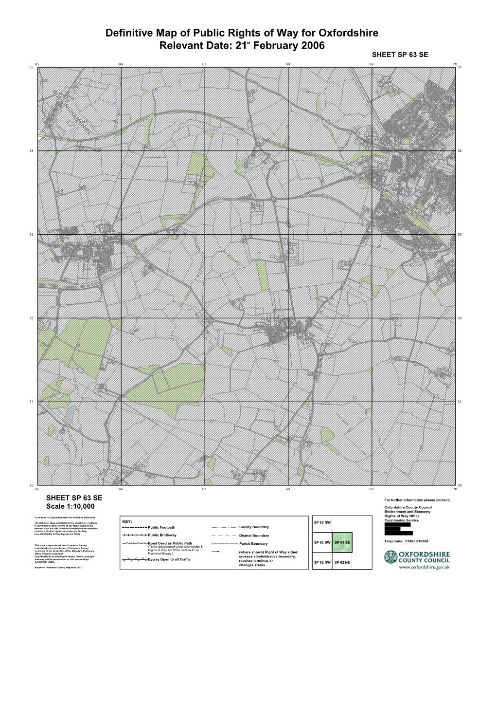 Definitive Map of Public Rights of Way for Oxfordshire Relevant Date: 21St February 2006 Colour SHEET SP 63 SE