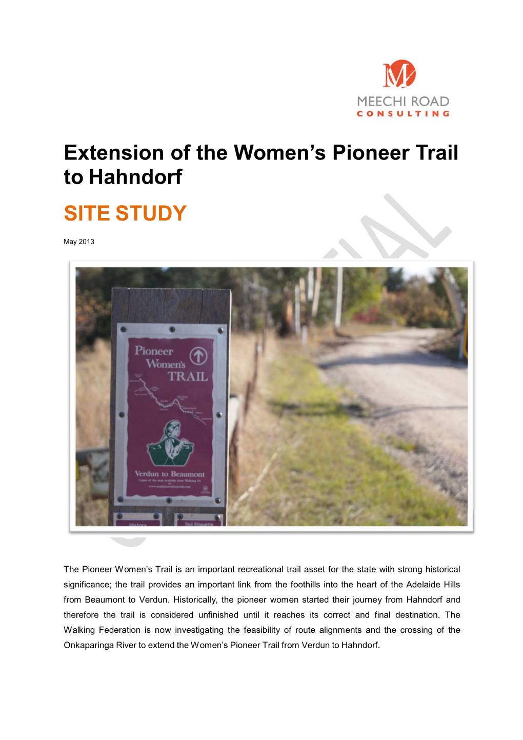 Extension of the Women's Pioneer Trail to Hahndorf SITE STUDY