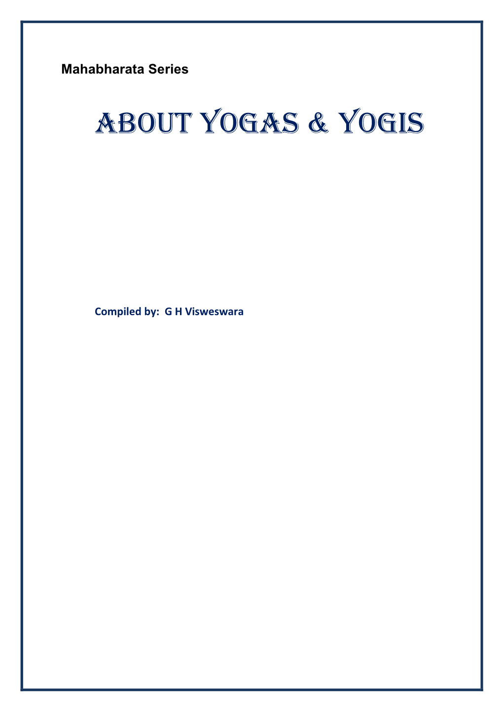 About Yogas & Yogis