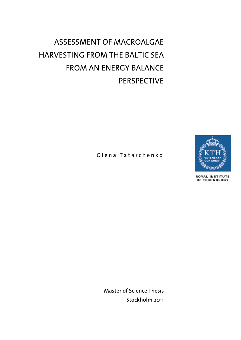 Assessment of Macroalgae Harvesting from the Baltic Sea from an Energy Balance Perspective