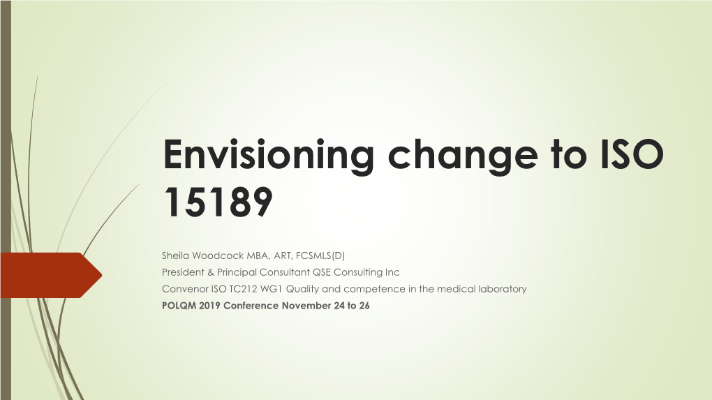 Envisioning Change to ISO 15189