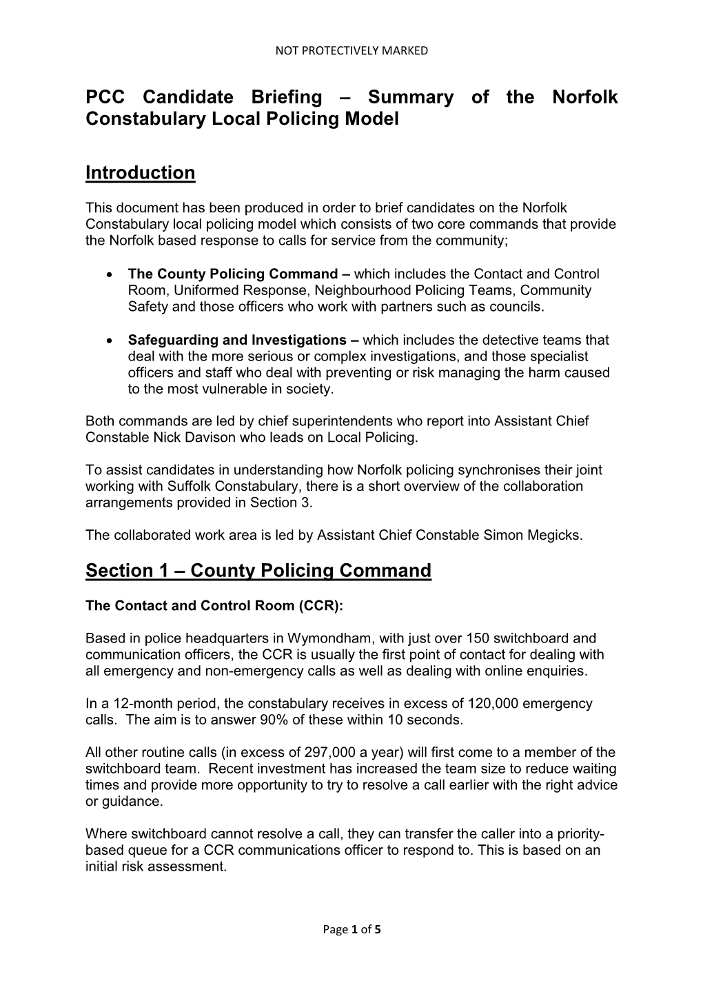 Summary of the Norfolk Constabulary Local Policing Model Introduction