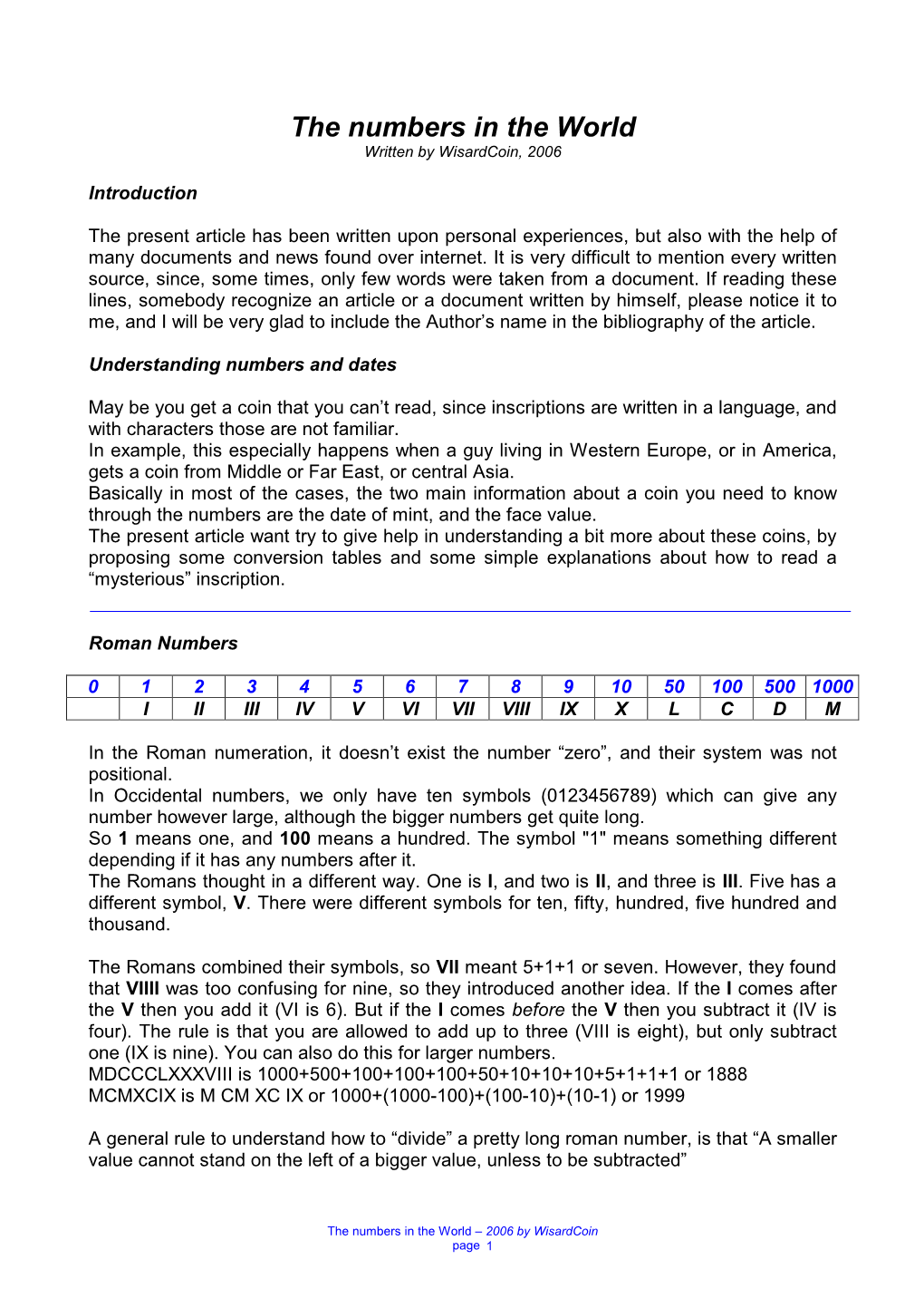 The Numbers in the World Written by Wisardcoin, 2006